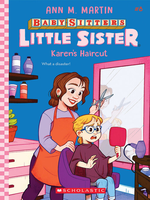 Title details for Karen's Haircut by Ann M. Martin - Available